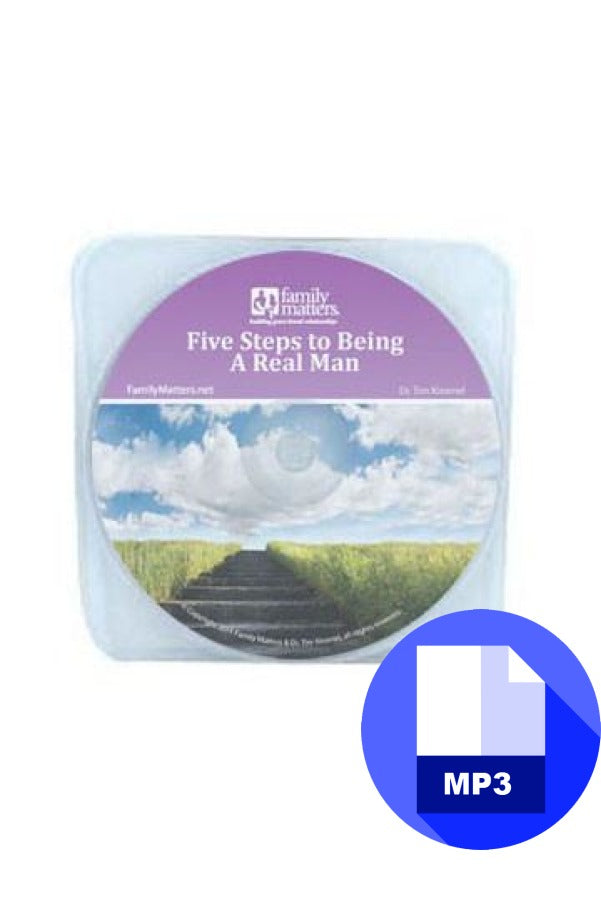 Five Steps To Being A Real Man - Mp3 Download Audio