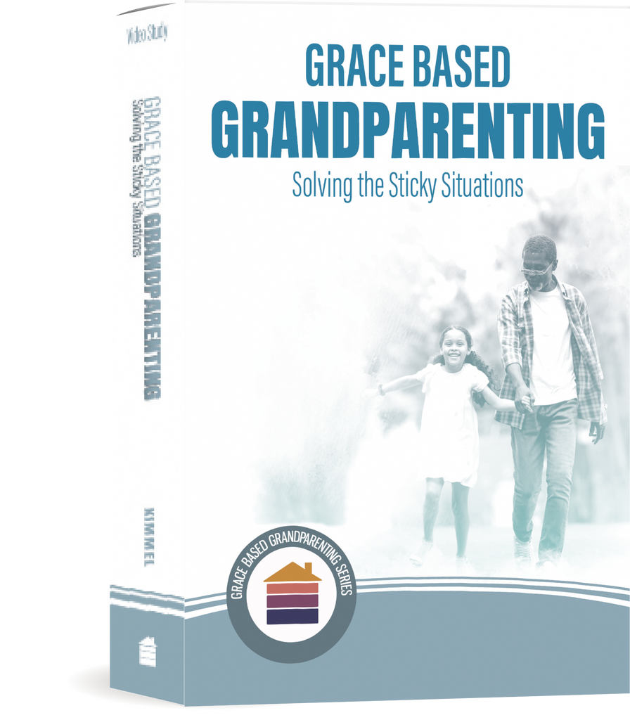 Grace Based Grandparenting: Solving The Sticky Situations