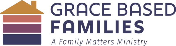 Grace Based Families